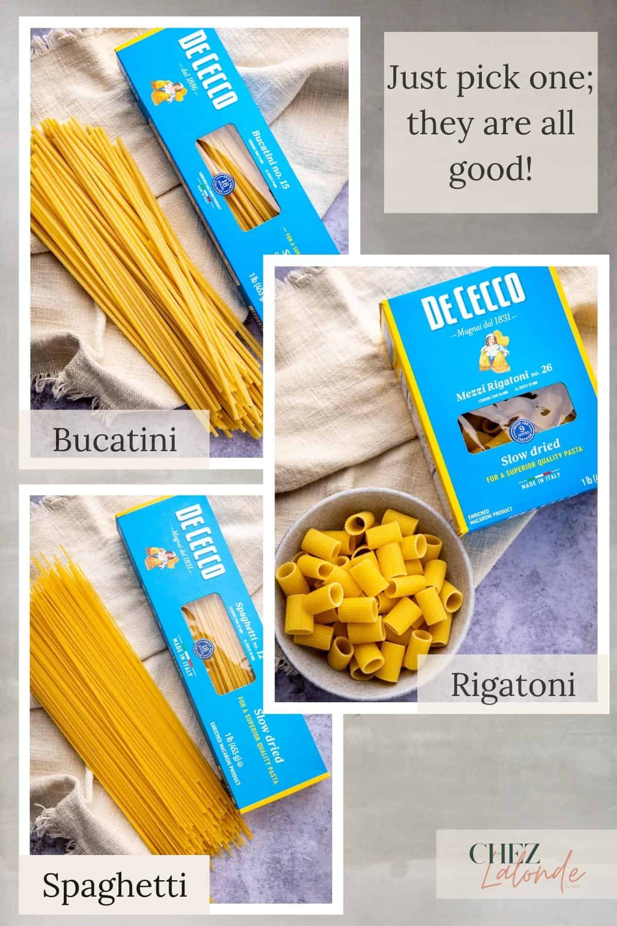 Here are Bucatini, Spaghetti, and Rigatoni pasta . 